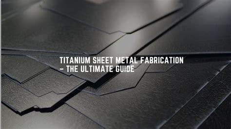 titanium sheet metal fabrication|titanium forging companies.